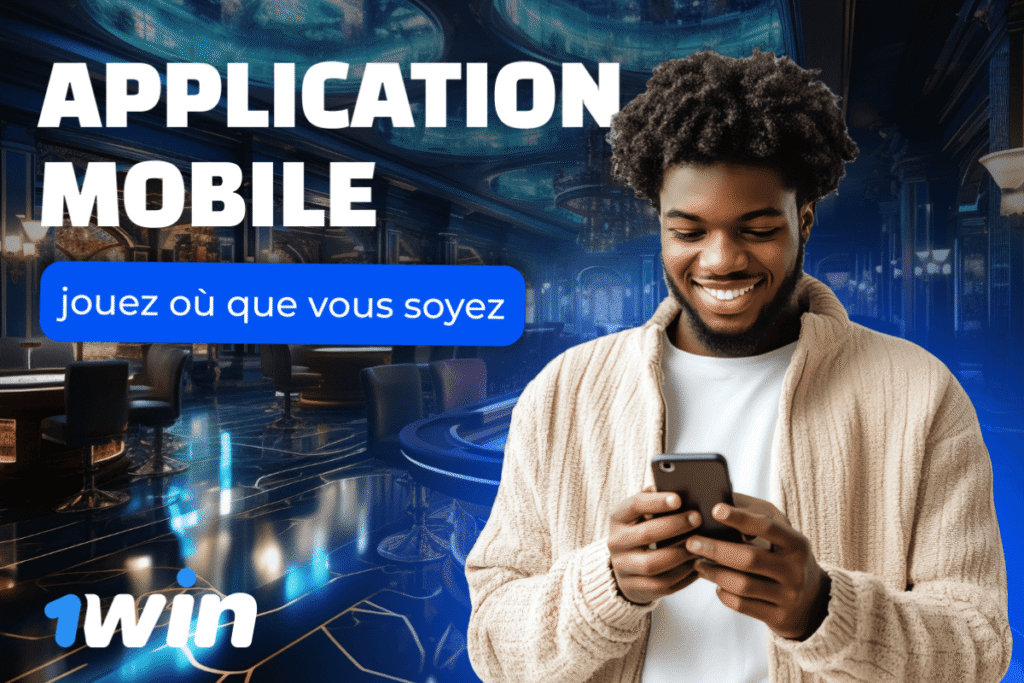 1win Application mobile : jouez où que vous soyez